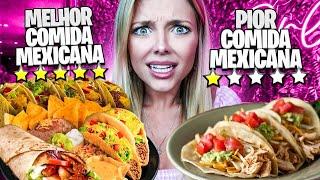 COMPAREI A COMIDA MEXICANA DE MELHOR E PIOR AVALIAÇÃO DO APLICATIVO!!