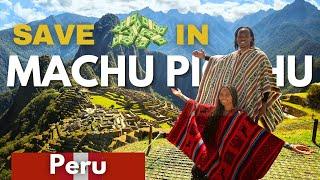 How to Get to MACHU PICCHU for CHEAP | 2025 PERU Travel Tips