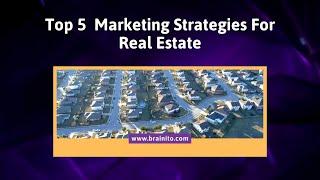 Marketing Strategies For Real Estate