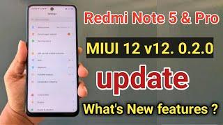 Redmi Note 5 and Note 5 Pro Rolling Out MIUI 12 Update MIUI12v12. 0.2.0 | Redmi Note 5 & Pro update