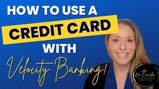 Can You Do Velocity Banking Using a Credit Card?