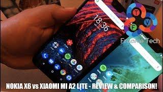 Nokia X6 vs Mi A2 Lite Review & Comparison!