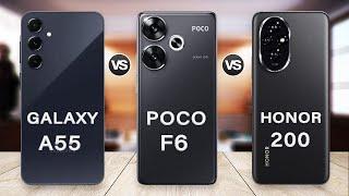 Honor 200 Vs Poco F6 Vs Samsung Galaxy A55 Specs Review