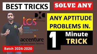 Aptitude Questions for TCS,DXC & Accenture | Solve in 30Seconds | Best Tricks