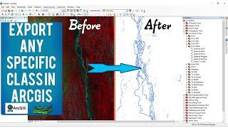 Export Any Specific Class from an Classified Raster Image | Export River