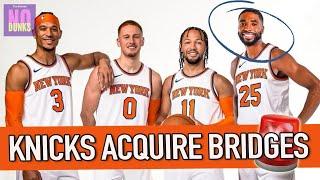 Knicks Acquire Mikal Bridges In Blockbuster Trade | Emergency Pod 