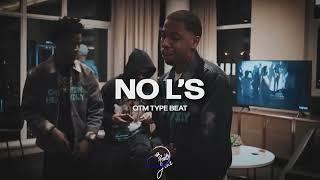 OTM Type Beat - "No L's" (Prod. June)