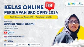 KELAS ONLINE SKD CPNS 2024 - TIU (Penalaran Analitis)