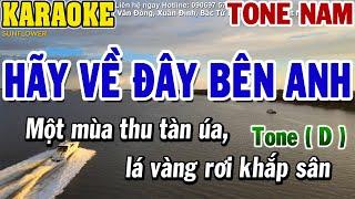 Karaoke Hãy Về Đây Bên Anh Tone Nam (D)| Karaoke Beat | 84