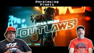 Perplexing Pixels: Star Wars Outlaws | PS5 (review/commentary) Ep596