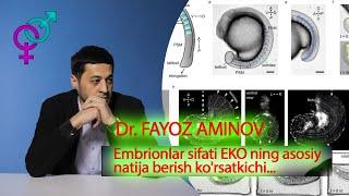  Embrionlar sifati EKOning asosiy natija berish ko'rsatkichi... | Fayoz Aminov