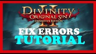 Divinity – How to Fix All Errors – Complete Tutorial 2022