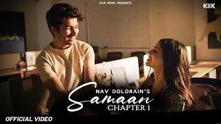 Samaan Chapter 1 (Official Video) | Nav Dolorain | Inder | manpreet dolly | New Punjabi Song 2024