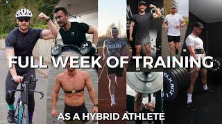 FULL WEEK Of Training As A Hybrid Athlete | 10 Sessions | 14 Hours | CELTMAN Prep Ep3.