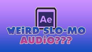 How to Fix Weird Slow Motion Audio Glitch | After Effects Troubleshooting