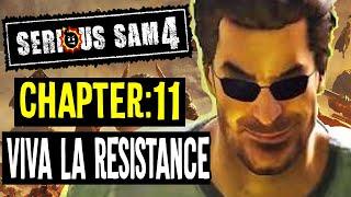 Serious Sam 4 Walkthrough Chapter 11: VIVA LA RESISTANCE Meet the Informant / Infiltrate the Citadel