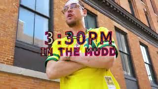 YM MUDDMADE - "3:30PM IN THE MUDD"