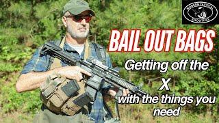 Bail out Bags selection and employment, based on GWOT with U.S. Special Forces.