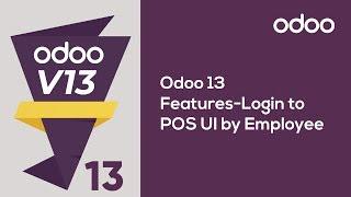 Odoo 13 Features - Login to POS UI by Employee