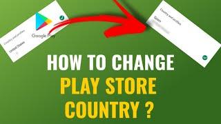 How To Change Google Play Store Country ? | Google Services Country Settings | English