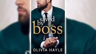 Saved by the Boss by Olivia Hayle (New York Billionaires #2)  Billionaires Romance