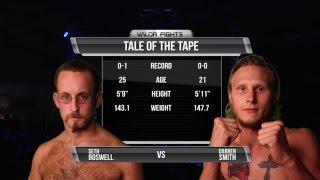 Valor Fights 28: Seth Boswell Vs Darren Smith