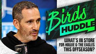 As the combine begins, what's Howie Roseman's plan to improve Super Bowl champs? | Birds Huddle