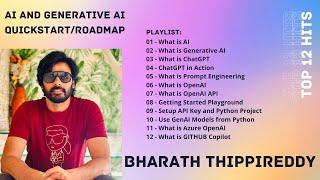 AI Demystified: AI and Generative AI Quickstart | Roadmap | Bharath Thippireddy