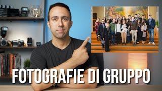 COME FARE FOTOGRAFIE DI GRUPPO... PERFETTE!