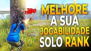 ENTENDA COMO JOGAR FREE FIRE SOLO E SE DESTACAR NAS PARTIDAS RANQUEADAS!! FREE FIRE DICAS