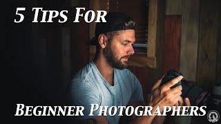 5 Tips for Beginner Photographers