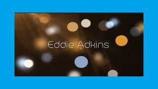 Eddie Adkins - appearance