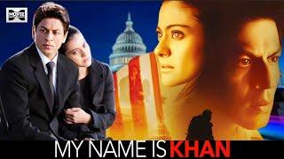 My Name Is Khan 2010 Full Movie HD || SRK || Kajol - Review & Facts