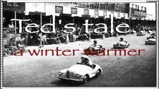 Ted's Tale, a winter warmer