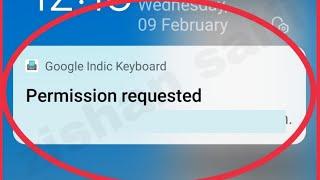 Fix Google Indic Keyboard Permission requested Problem Solve in Android
