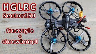 HGLRC Sector150 3-inch Cinewhoop & Freestyle Kwad 