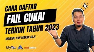 Tutorial Daftar Nombor Fail Cukai Terkini Tahun 2023