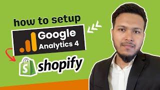 How to setup Google Analytics 4 on Shopify with GTM | Install GA4 on Shopify Store