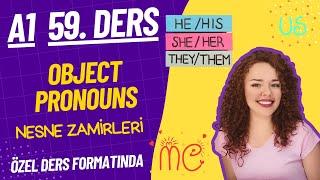 İNGİLİZCE A1-59. DERS Object Pronouns (me, us, him, them) / Nesne Zamirleri  -İngilizce Öğren-