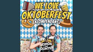 We Love Oktoberfest (Klompendans)