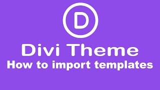 How to Import and use Divi Layouts & Library - Wordpress Tutorial tips