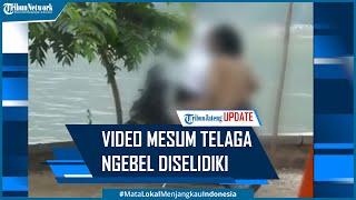 Polisi Selidiki Video Viral Pasangan Mesum di Telaga Ngebel Ponorogo
