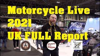 Motorcycle Live 2021 UK FULL Report