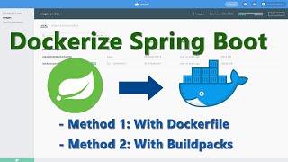 Two Way to Dockerize Your Spring Boot App - A Beginner Docker Tutorial