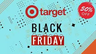 Target Black Friday Sale 2024 - Upto 50% Off Deals, Sales & Ad