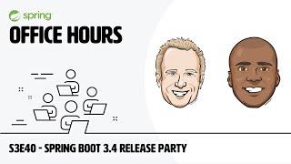 S3E40 - Spring Boot 3.4 Release Party