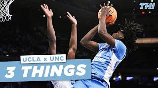 3 Things | Second-Half Comeback Pushes UNC Over UCLA