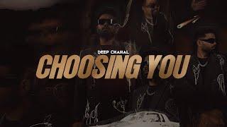 Deep Chahal | Tanishq Kaur - Choosing You ( Thank Me Later ) | Latest Punjabi Song 2024