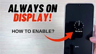 How to Enable ALWAYS ON DISPLAY (AOD) on Samsung Galaxy A34 & A54