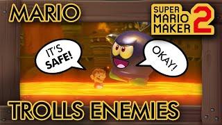 Super Mario Maker 2 - Mario Trolls Poor Enemies :(